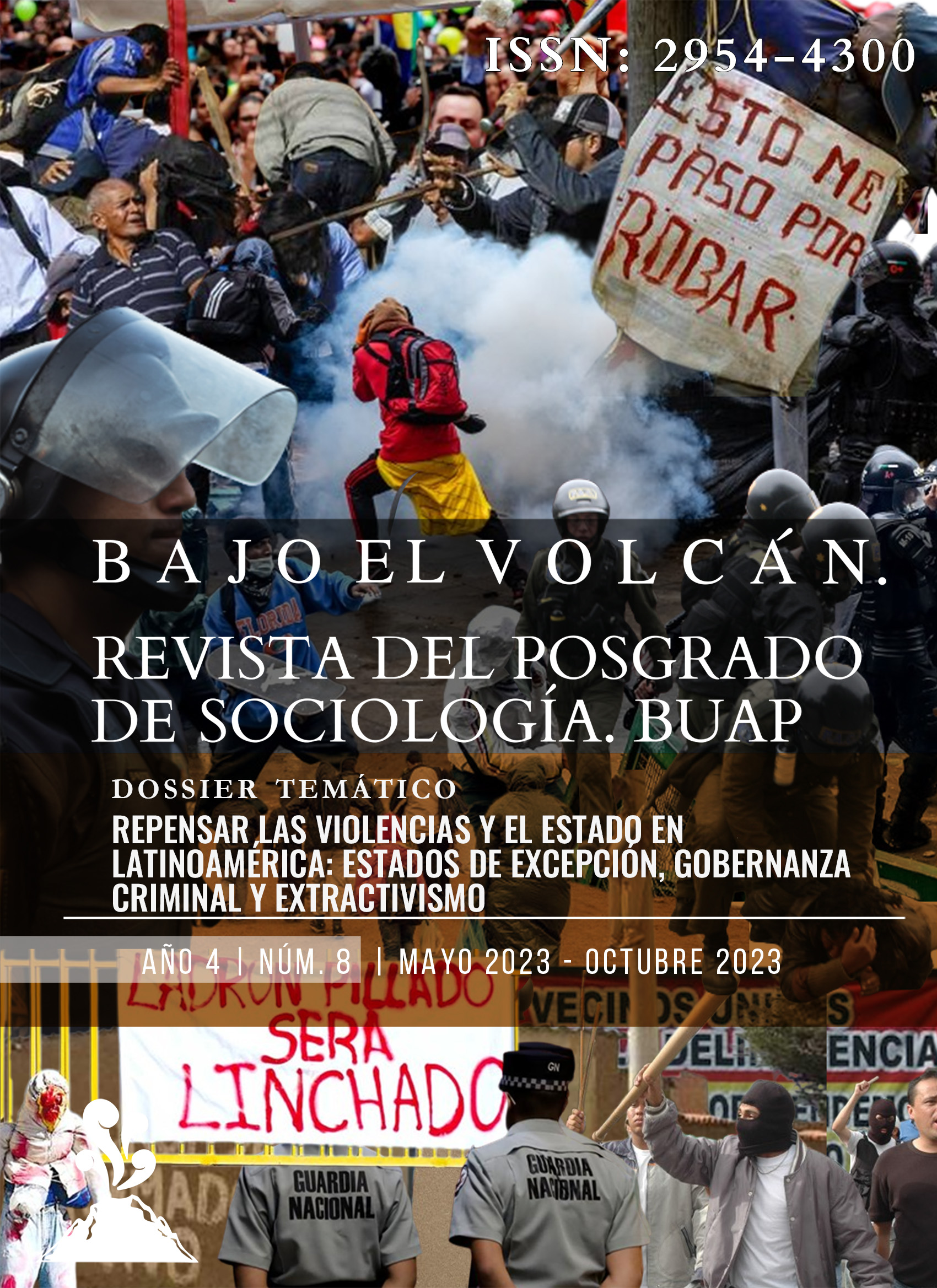 Portada de Dossier REPENSAR LAS VIOLENCIAS Y EL ESTADO EN LATINOAMÉRICA: ESTADOS DE EXCEPCIÓN, GOBERNANZA CRIMINAL Y EXTRACTIVISMO